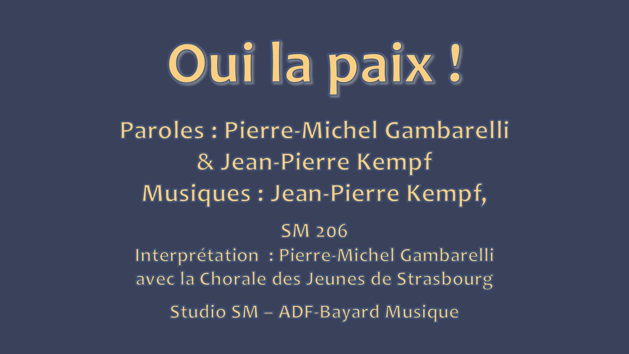 Oui la paix !