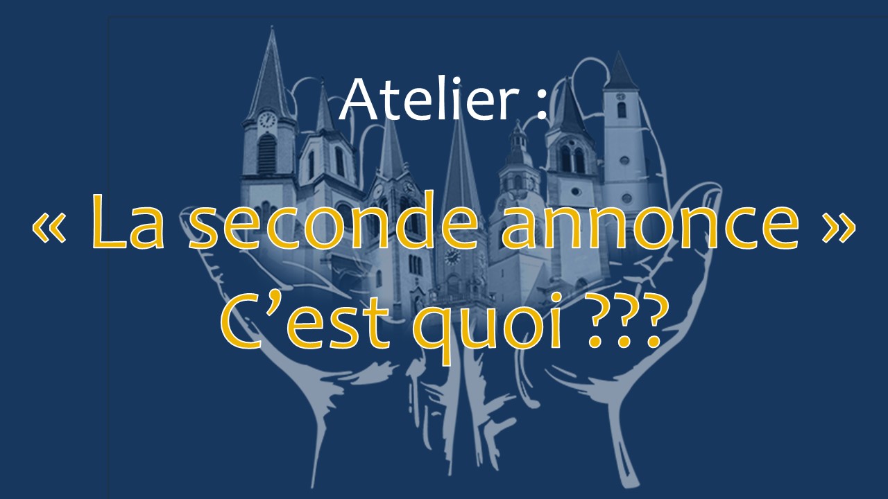 La seconde annonce